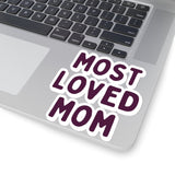 Most Loved Mom Plum Purple Vinyl Sticker! Mothers Day! FreckledFoxCompany