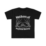 Mothers of Mayhem Society Unisex Graphic Tees! Sarcastic Vibes! FreckledFoxCompany