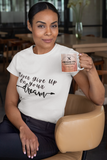 Never Give Up On Your Dreams Graphic Tees! Unisex, Soft, Great For Everyday Life! FreckledFoxCompany