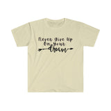 Never Give Up On Your Dreams Graphic Tees! Unisex, Soft, Great For Everyday Life! FreckledFoxCompany