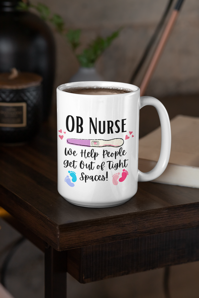 OB Nurse Ceramic Mug 15oz! Medical Humor, Novelty Mugs! FreckledFoxCompany