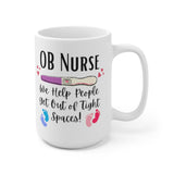 OB Nurse Ceramic Mug 15oz! Medical Humor, Novelty Mugs! FreckledFoxCompany