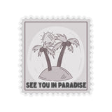 See You In Paradise Greyscale Vinyl Sticker! FreckledFoxCompany