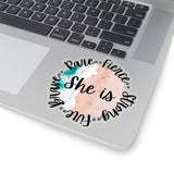 She is Strong Sticker! Cut to edge, 4 sizes, flexible, transparent, white FreckledFoxCompany