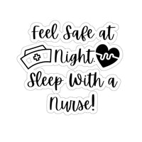 Sleep with a Nurse Sticker! Flexible, Cut to Edge! FreckledFoxCompany