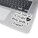 Sleep with a Nurse Sticker! Flexible, Cut to Edge! FreckledFoxCompany