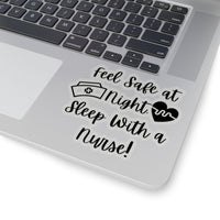 Sleep with a Nurse Sticker! Flexible, Cut to Edge! FreckledFoxCompany