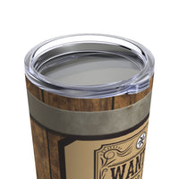 Wanted Western Tumbler 20oz! Drinkware, Tumblers! FreckledFoxCompany