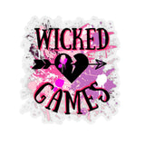 Wicked Games Sticker! Flexible, Cut to Edge! FreckledFoxCompany