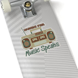 Words Fail Music Speaks Chocolate Crème Vinyl Sticker! FreckledFoxCompany