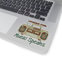 Words Fail Music Speaks Chocolate Crème Vinyl Sticker! FreckledFoxCompany