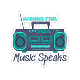 Words Fail Music Speaks Dark Blue Vinyl Sticker! FreckledFoxCompany