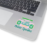 Words Fail Music Speaks Pink and Green Vinyl Sticker! FreckledFoxCompany