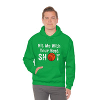 Hit Me With Your Best Shot Basketball Unisex Heavy Blend Hooded Sweatshirt!