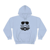 Talk to Me Pop Pop Unisex Heavy Blend Hooded Sweatshirt! Grandparent Vibes! Fathers Day!