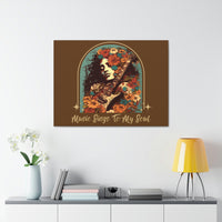 Vintage 70's Inspired Music Sings To My Soul Canvas Gallery Wraps!