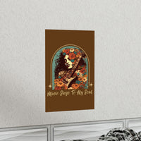 Vintage Music Sings To My Soul Premium Matte Vertical Posters!