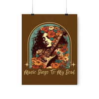 Vintage Music Sings To My Soul Premium Matte Vertical Posters!