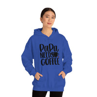 PaPa Needs Coffee Unisex Heavy Blend Hooded Sweatshirt! Sarcastic Vibes! Grandparent vibes!