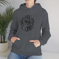 It's Winter Yall Unisex Heavy Blend Hooded Sweatshirt! Winter Vibes!