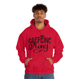 Caffeine King Unisex Heavy Blend Hooded Sweatshirt! Sarcastic Vibes!