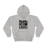 MaMa Needs Coffee Unisex Heavy Blend Hooded Sweatshirt! Sarcastic Vibes! Family Vibes!