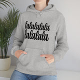 Falalalala lalala Christmas Unisex Heavy Blend Hooded Sweatshirt! Winter Vibes!