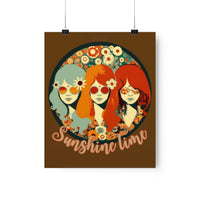 Vintage 70's Sunshine Time Premium Matte Vertical Posters!