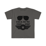 Talk to Me Pop Pop Unisex Graphic Tees! Grandparent Vibes! Fathers Day!