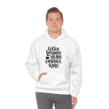 Coffee... Because its to Early for Wine Unisex Heavy Blend Hooded Sweatshirt! Sarcastic Vibes!