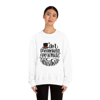 I'm Dreaming Of A White Christmas Unisex Heavy Blend Crewneck Sweatshirt! Winter Vibes!