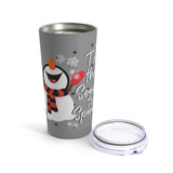 Tis The Season To Sparkle Snowman Tumbler 20oz! Winter Vibes!