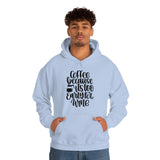 Coffee... Because its to Early for Wine Unisex Heavy Blend Hooded Sweatshirt! Sarcastic Vibes!