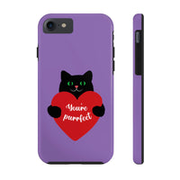 Valentines Day Your Perfect Kitten Purple Tough Phone Cases, Case-Mate! Spring Vibes!