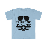 Talk to Me Pop Pop Unisex Graphic Tees! Grandparent Vibes! Fathers Day!