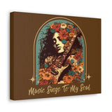 Vintage 70's Inspired Music Sings To My Soul Canvas Gallery Wraps!