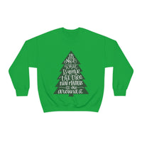 It's What is Around the Tree That Matters Unisex Heavy Blend Crewneck Sweatshirt! Winter Vibes!