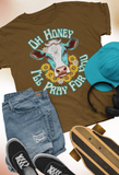 Oh Honey... I'll Pray For You Daisy Cow Head Unisex Graphic Tees! Sarcastic Vibes!